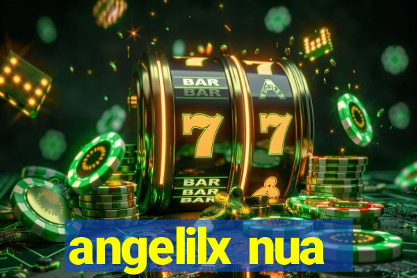 angelilx nua